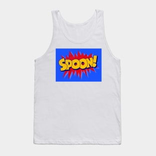 SPOON! Tank Top